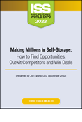 Making Millions in Self-Storage: How to Find Opportunities, Outwit Competitors and Win Deals